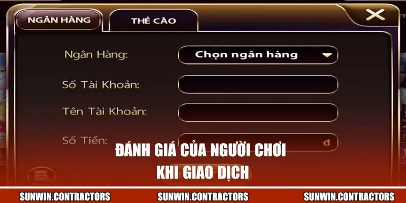 Đánh giá của người chơi khi giao dịch nhận thưởng